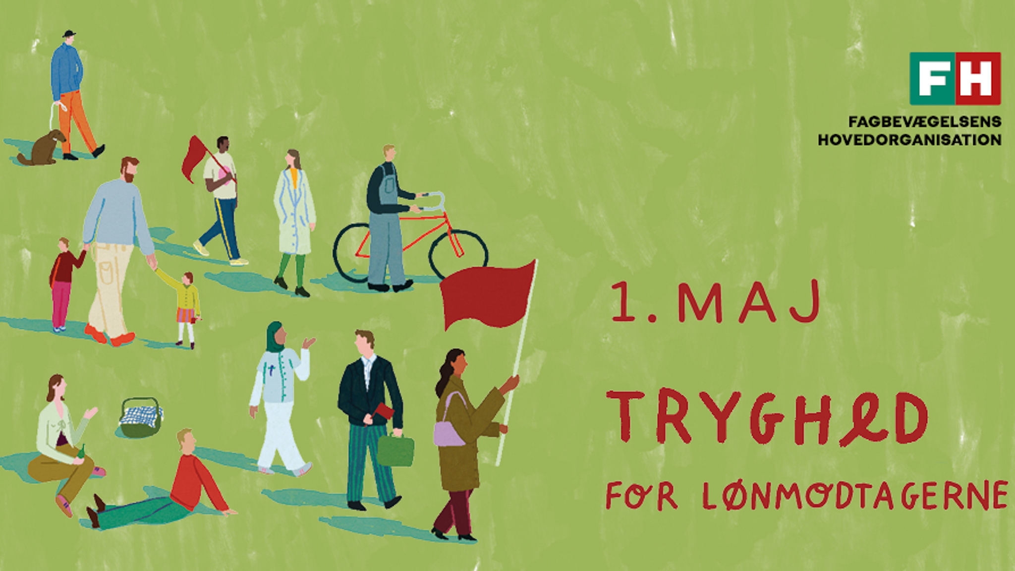 1. maj - Tryghed for lønmodtagerne